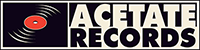 Welcome to Acetate Records!
